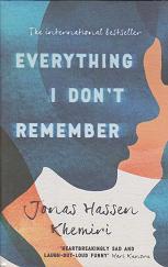 Everything I don't Remember by Jonas Hassan Khemiri